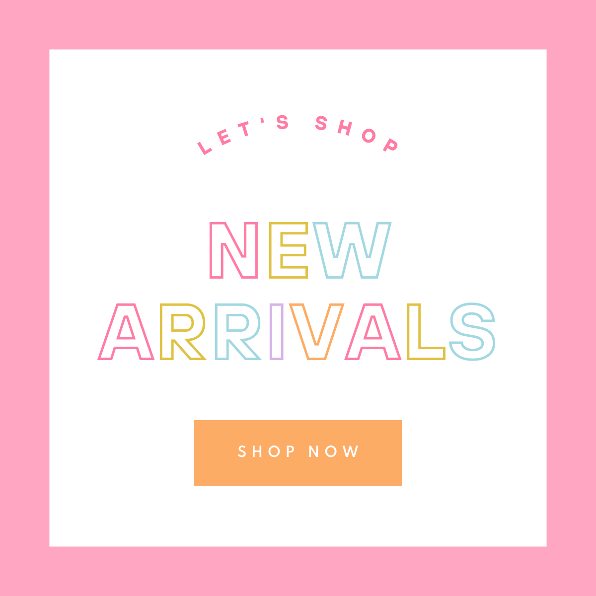 New Arrivals