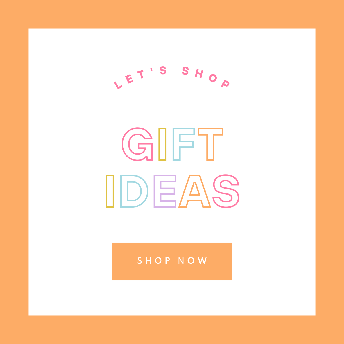 Gift Ideas