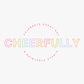 Cheerfully Monthly Printable Membership